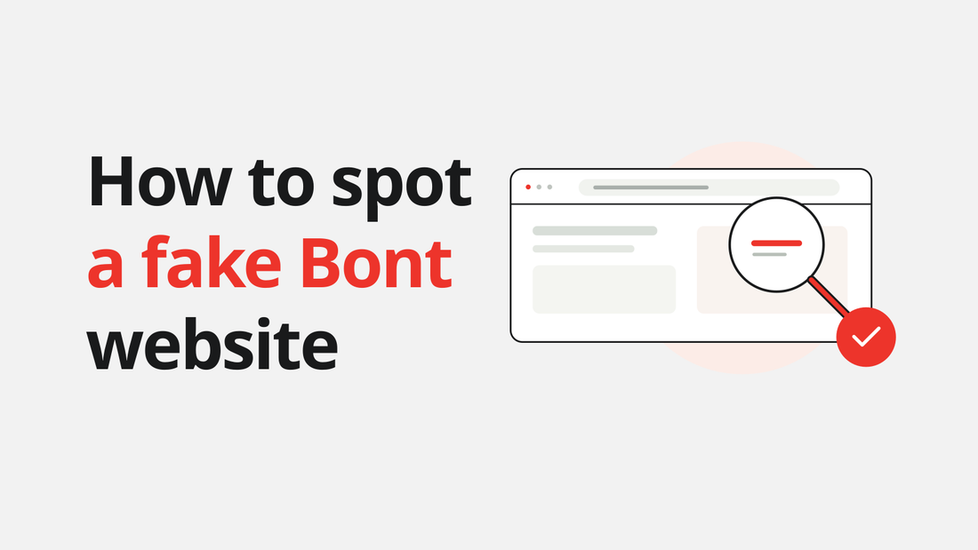 Illustration of a browser window and magnifying glass beside the title How to spot a fake Bont website.